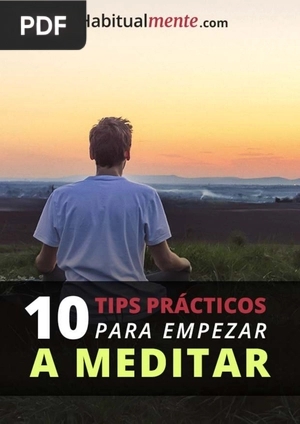 10 tips prácticos para empezar a meditar