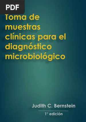 Toma de Muestras Clínicas para el Diagnóstico Microbiológico
