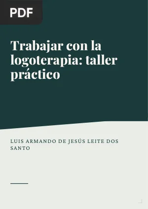 Trabajar con la logoterapia: taller práctico
