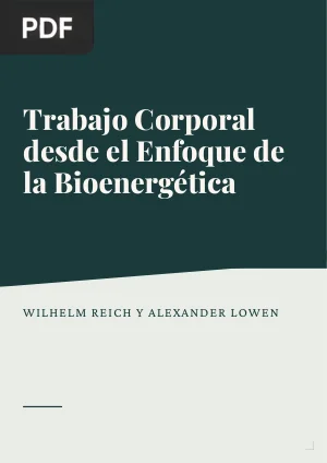 Trabajo Corporal desde el Enfoque de la Bioenergética