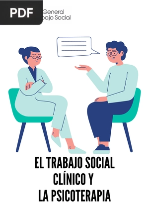 Trabajo Social Clínico y la Psicoterapia