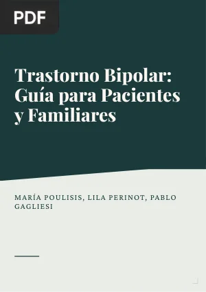 Trastorno Bipolar: Guía para Pacientes, Familiares y Allegados