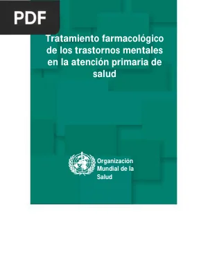 Tratamiento Farmacológico de los Trastornos Mentales en la Atención Primaria de Salud