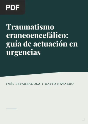 Traumatismo craneoencefálico: guía de actuación en urgencias