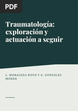 Traumatología: exploración y actuación a seguir