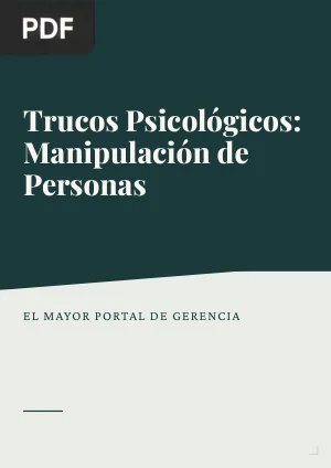 Trucos psicológicos. Manipulación de personas
