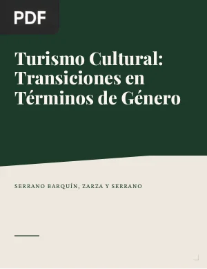 Turismo cultural, transiciones en términos de género y su prospectiva