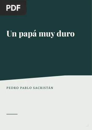 Un papá muy duro