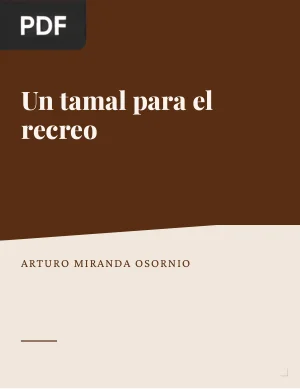 Un tamal para el recreo