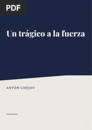 Un trágico a la fuerza
