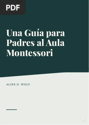 Una guía para padres al aula Montessori