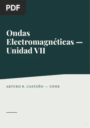 Unidad VII: ondas electromagnéticas