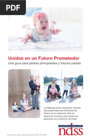 Unidos en un Futuro Prometedor: Una Guía para Padres Principiantes y Futuros Padres