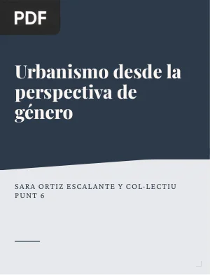 Urbanismo desde la perspectiva de género. Buenas prácticas con perspectiva de derechos humanos (Artículo)