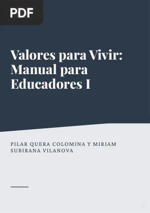 Valores para Vivir: Manual para Educadores I