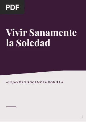 Vivir sanamente la soledad