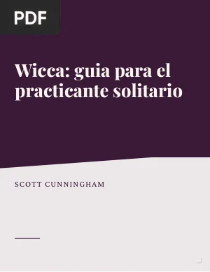 Wicca: Guia para el practicante solitario